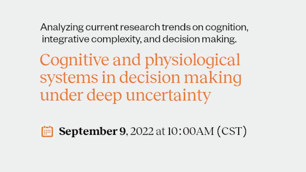 Cognitive and physiological systems in decision making under deep uncertainty