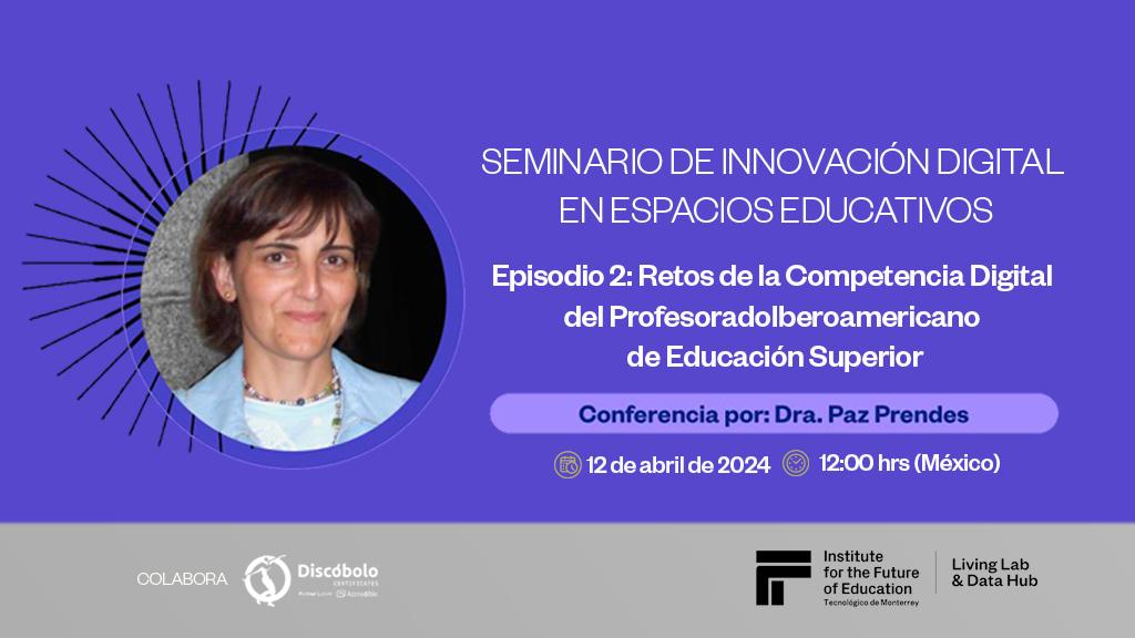 Seminario: Retos de la Competencia Digital en el Profesorado Iberoamericano de Educación Superior